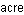 Math: acre